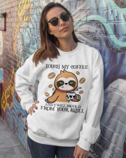 Sloth touch my coffee sloth lover Crewneck Sweatshirt lifestyle-unisex-sweatshirt-front-3