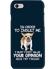 Chihuahua value your opinion dog lover Phone Case tile