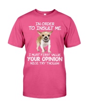 Chihuahua value your opinion dog lover Premium Fit Mens Tee tile