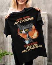 Cat Drink coffee Have everyone Gift for U Classic T-Shirt apparel-classic-tshirt-lifestyle-front-117
