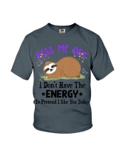 Sloth piss me off sloth lovers Youth T-Shirt tile