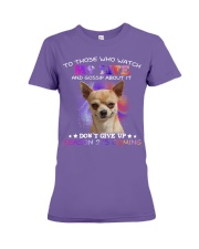 Chihuahua Don't Gossip about my life Premium Fit Ladies Tee tile
