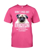 Pug dont piss off old people pug lovers Classic T-Shirt tile