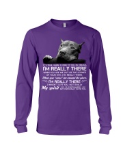 Pitbull i am really there pitbull lovers Long Sleeve Tee tile