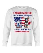 Chihuahua is drinking partner Gift for u Crewneck Sweatshirt tile