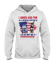 Chihuahua is drinking partner Gift for u Hooded Sweatshirt tile