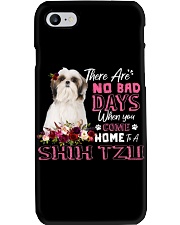 Shih Tzu There are no bad day Gift for you Phone Case tile