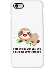 Sloth choose something fun sloth lovers Phone Case tile