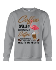 Flamingo until i have had my coffee Crewneck Sweatshirt front