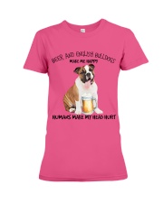 Bulldog And Beer make me happy Gift for you Premium Fit Ladies Tee tile