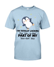 Penguin i am totally penguin lovers Classic T-Shirt tile