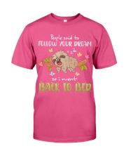 Sloth Follow your dream Gift for U Premium Fit Mens Tee tile