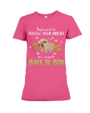 Sloth Follow your dream Gift for U Premium Fit Ladies Tee tile