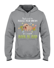 Sloth Follow your dream Gift for U Hooded Sweatshirt tile