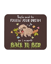 Sloth Follow your dream Gift for U Mousepad tile