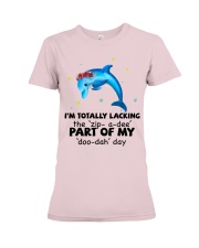 Dolphin i am totally dolphin lovers Premium Fit Ladies Tee tile