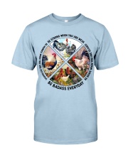 Chicken be strong brave humble chicken lovers Classic T-Shirt tile
