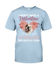 Bulldog 365 days a year bulldog lover dog mom Classic T-Shirt tile