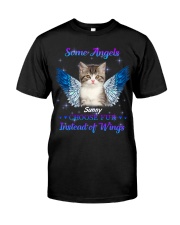 Cat Some angels choose fur instead of wings Personalized Classic T-Shirt front