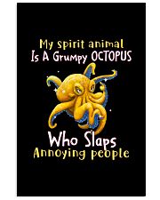 Octopus annoying people octopus lovers Vertical Poster tile