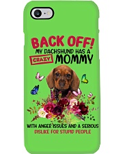 Dachshund has a crazy mommy Gift for you Phone Case tile
