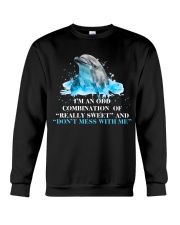 Dolphin i am a odd dolphin lovers Crewneck Sweatshirt front