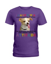 Chihuahua i have attitude chihuahua lovers Ladies T-Shirt tile