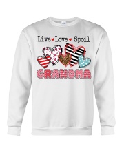 Grandma live love spoil Crewneck Sweatshirt front