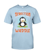 Penguin move in the direction penguin lover Classic T-Shirt tile
