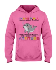 Dolphin i have attitude dolphin lovers Hooded Sweatshirt tile