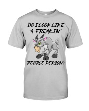 Goat freakin people person goats lovers Classic T-Shirt front