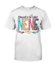 Blessed To Be Called Nene H Classic T-Shirt front