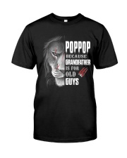 Poppop Because Grandfather Is For Old Guys Premium Fit Mens Tee tile