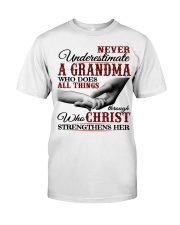 Never Underestimate A Grandma N Classic T-Shirt front
