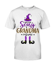 This Is My Scary Grandma Costume Classic T-Shirt front