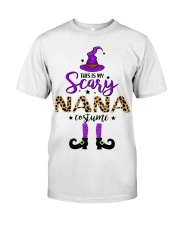 This Is My Scary Nana Costume Classic T-Shirt front