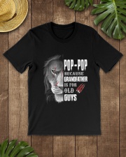 Pop-Pop Because Grandfather Is For Old Guys Classic T-Shirt lifestyle-mens-crewneck-front-18