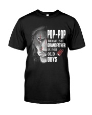 Pop-Pop Because Grandfather Is For Old Guys Premium Fit Mens Tee tile