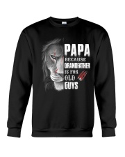 PaPa Because Grandfather Is For Old Guys Crewneck Sweatshirt tile