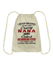 Never Dreamed Be Crazy Nana - Christmas Drawstring Bag tile