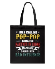 Pop-Pop Bad Influence V1 Tote Bag tile
