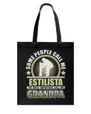 CALL ME ESTILISTA GRANDPA JOB SHIRTS Tote Bag thumbnail
