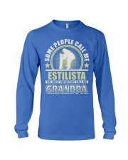 CALL ME ESTILISTA GRANDPA JOB SHIRTS Long Sleeve Tee front