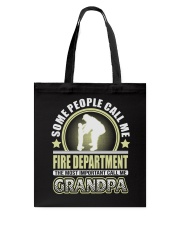 CALL ME FIRE DEPARTMENT GRANDPA JOB SHIRTS Tote Bag thumbnail
