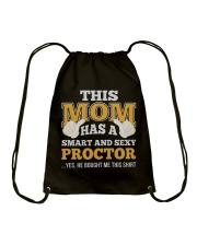 MOM HAS SEXY PROCTOR THING SHIRTS Drawstring Bag thumbnail