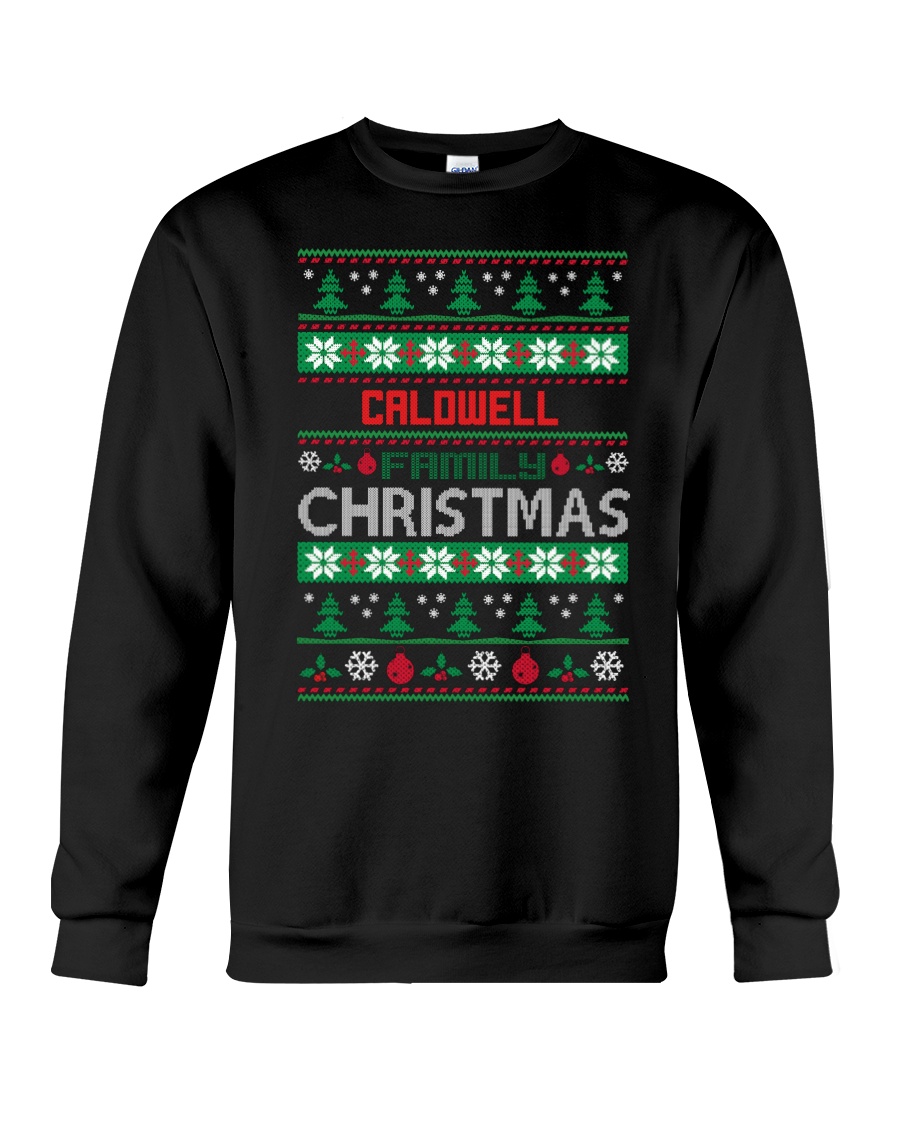 CALDWELL FAMILY CHRISTMAS THING SHIRTS Crewneck Sweatshirt
