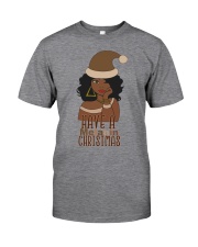 Have a melanin christmas lighter 2 Classic T-Shirt front
