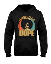 Unapologetically Dope Black Pride Melanin African Hooded Sweatshirt tile