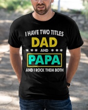 dad and papa Classic T-Shirt apparel-classic-tshirt-lifestyle-front-50