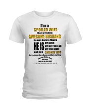 Perfect gift for wife March 3 Ladies T-Shirt front